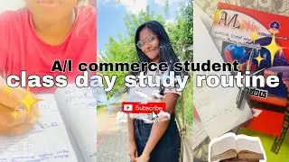 A/L පන්ති දවසක් 🌻| busy day study routine|STUDY VLOG 📚 | study vlog sri lanka #studyvlog #vlog