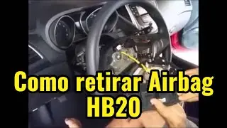 RETIRANDO AIRBAG HYUNDAI HB20