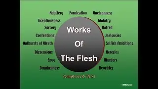 The Works Of The Flesh