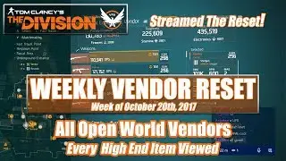 The Division Weekly Vendor Reset (October 20th, 2017) - All Open World Vendors