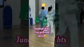 Jungkook BTS new update viral video  his girlfriend first up to 2025 rumors #jungkook#bts2025#bts#jk