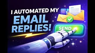 I Automated My Daily Email Replies With AI