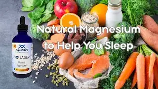 Unlock Restful Nights with Magnesium Rich Foods and AquaVIVE #BetterSleep #SleepSupport #aquavive