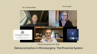 Democratization in Microsurgery: The Proximie System