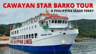 Philippine Made Ferry | Cawayan Star Barko Tour | Kho Shipping Lines