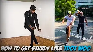 How to Get Sturdy like TDOT Woo
