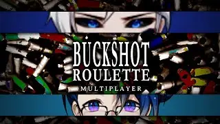 [Buckshot Roulette] Lock Stock and Shotgun Barrel (w/ Chelae!)