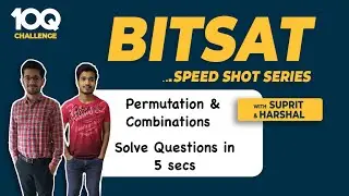 BITSAT 2020 |Permutation & Combinations| Solve Questions in 5 Sec| Short Tricks |Increase Speed |#3S
