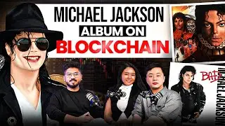 Michael Jackson Album on Blockchain by Punkvism | Eternal Moon | YaxVaani E011