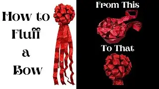 How to Fluff a Large Bow with Multiple Loops | How to Fluff a Tree Topper Bow