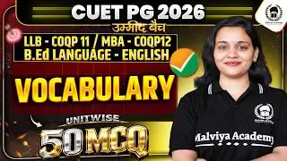 CUET PG 2026 LLB/ MBA/ B.Ed Language English | Vocabulary Top 50 MCQ | cuet pg 2026 crash course