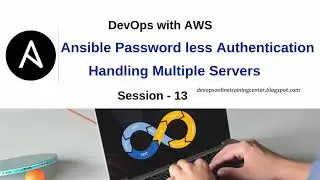 13 Ansible Passwordless Authentication  Deploying to Multiple Servers  Handling Servers