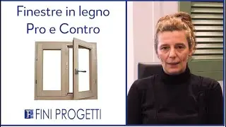 Finestre in legno. Pro e Contro