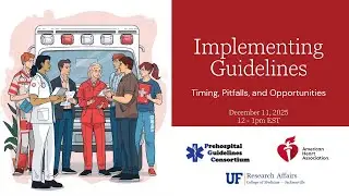 Implementation Science & EMS 4 -  Lessons from AHA Guidelines
