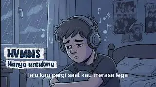 HVMNS - Hanya Untukmu