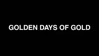 Golden Days Of Gold - Proxy’s Music