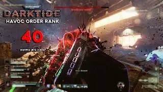 W40k: Darktide - HAVOC ORDER RANK 40 (Arbitrator - SM&SS + Break the Line)