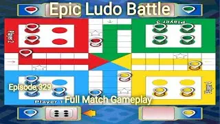 Ludo King 4 Player Full Match | Complete Gameplay | Classic Board Game | Episode 329
