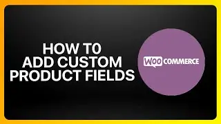 Как добавить пользовательские поля для товаров в WooCommerce 2026! Учебное пособие.