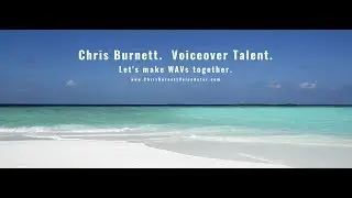 Chris Burnett Voiceover Marketing Video