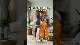 No 83 Learning Cello Day 178 LAMENT (upper 2nd position)#music #cello @mdppas