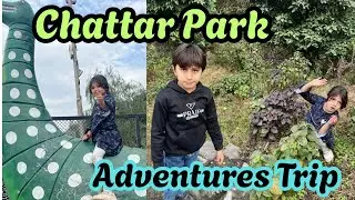 Chattar Adventure Park Islamabad 2025 Tour |Best Family Park In Pakistan |Islamabad Park Series