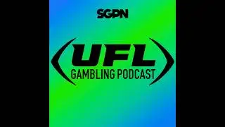 UFL Playoff Reactions & League Future | UFL Gambling Podcast (Ep. 47)