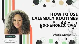 How to Use Calendly Routing Forms 101 Tutorial (Optimize Customer Scheduling & Workflow)