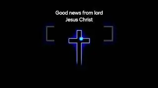 praising the Lord Jesus Christ
