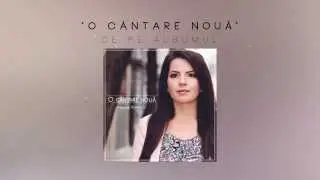 Miriam Popescu - O cantare noua (official audio)
