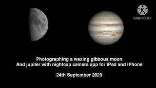 Photographing Jupiter and the Moon || NightCap App
