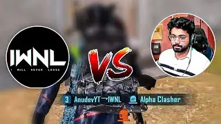 Team @AlphaClasher vs Team iWNL @AnudevIWNL  in iWNL ELITES! BGMI GAMEPLAY!
