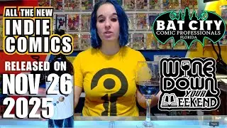 26 November 2025 Wine Down Your Weekend Comics Livestream!