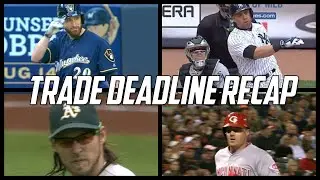 MLB | 2016 Trade Deadline Recap