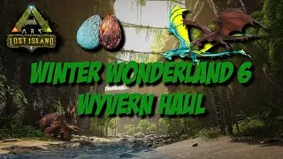 Ark Survival Evolved - Winter Wonderland 6 Wyvern Haul Official PvE Xbox Servers