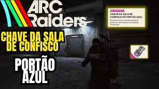 ONDE USAR A CHAVE DA SALA DE CONFISCO NO PORT&Atilde;O AZUL EM ARC RAIDERS💰 RTX 4090 60FPS