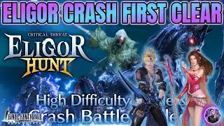 [Final Fantasy 7 Ever Crisis] ELIGOR CRASH FIRST CLEAR! Solo & Co-op Crash Feat. Cloud Aerith Angeal