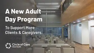 A New Adult Day Program to Support More Clients and Caregivers