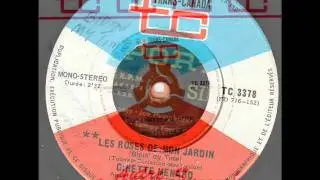 Les roses de mon jardin: Ginette Menard (Bidin' my time: Gene Maclellan)