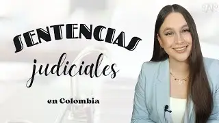 Sentencias judiciales en Colombia