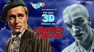 A Bucket of Blood. (1959) : Full 3D movie. Anaglyph.