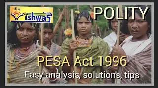 PESA Act 1996 / UPSC , MPSC , Combine , PSC / Easy and Simple Learning
