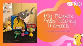 My Favorite Props/Teaching Materials to Use When Teaching with VIPKid
