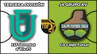 TERCERA DIVISIÓN J4, GRUPO XV (2023/2024). Joventut d'Elx FS vs CD Calpe Futsal