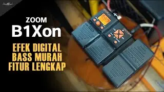 Multi Efek Bass Digital Murah!! - ZOOM B1Xon [] Review