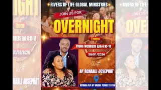 LIVE: OVERNIGHT  PRAYER HAPPENING NOW  AT RIVERS OF LIFE GLOBAL MINISTRIES KITUMBA FORTPORTAL