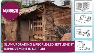 Slum Upgrading & People-led Settlement Improvement in Nairobi