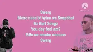 Kurl Songz ft Medikal - Snapchat (Lyrics Video)