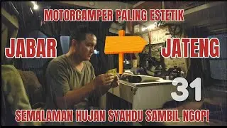 Malam Terakhir di Batu Karas 🌧️ Hujan, Kopi, & Awal Perjalanan ke Jawa Tengah