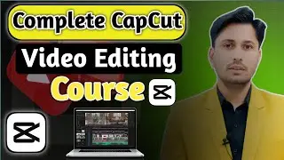 Free Capcut Video Editing Complete Course | Capcut Video Editing Tutorial | Hindi | Free|